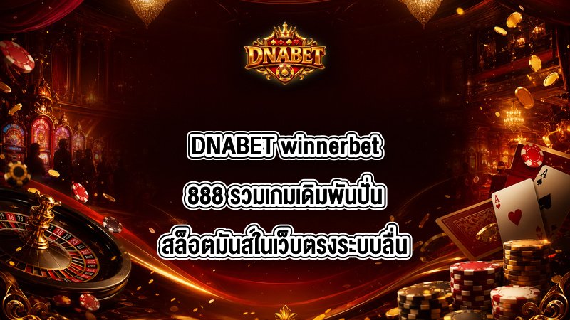 DNABET winnerbet888